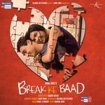 Break Ke Baad - Abhay Deol Song Download
